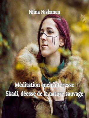 cover image of Méditation enchanteresse Skadi, déesse de la nature sauvage